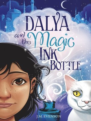 cover image of Dalya and the Magic Ink Bottle